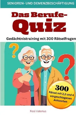 Produktbild von Das Berufe-Quiz - Gedächtnistraining mit 300 Rätselfragen