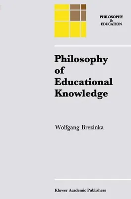 Obrázek produktu pro Philosophy of Educational Knowledge