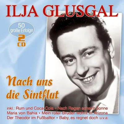 Produktbild von Nach uns die Sintflut - 50 grosse Erfolge