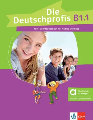 Produktbild von Die Deutschprofis B1.1 - Hybride Ausgabe allango. Kurs- und Übungsbuch mit Audios und Clips inklusive Lizenzschlüssel allango (24 Monate)