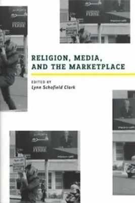 Image de Religion, Media, and the Marketplace