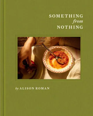 Immagine prodotto di Something from Nothing: A Cookbook