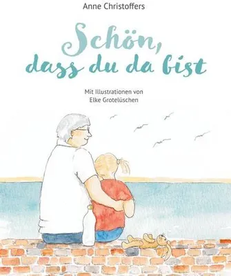 Immagine prodotto di Schön, dass du da bist