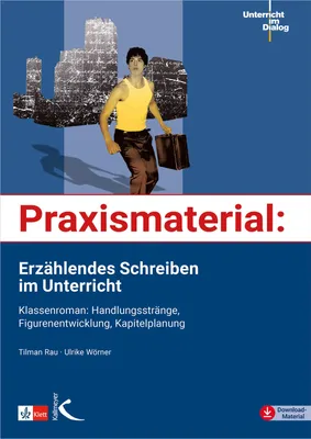 Produktbild von Praxismaterial: Erzählendes Schreiben im Unterricht