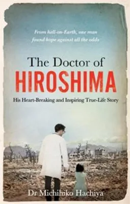 Produktbild von The Doctor of Hiroshima