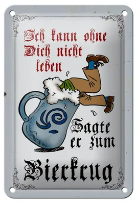 Produktbild von Blechschild Bier 12x18cm kann nicht ohne dich nicht leben
