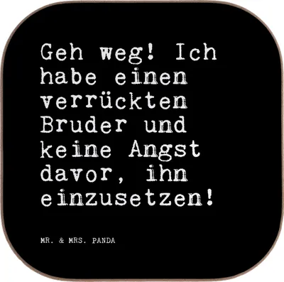 Produktbild von Mr. & Mrs. Panda Tassen Untersetzer Geh weg! Ich habe... - Schwarz - Geschenk, Tischuntersetzer, Spruch Sprüche Weisheiten Zitate Lustig Weisheit Worte, Holzuntersetzer