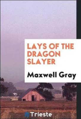 Produktbild von Lays of the Dragon Slayer
