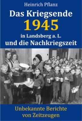 Immagine prodotto di Das Kriegsende 1945 in Landsberg a. L. und die Nachkriegszeit
