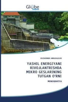 Produktbild von Yashil Energiyani Rivojlantrishda Mikro Geslarining Tutgan O'rni