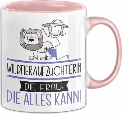 Produktbild von Wildtieraufzüchterin Geschenk Tasse Becher Die Frau Die Allen Kann Geschenkidee für eine Wildtieraufzüchterin Lustig (Rosa)