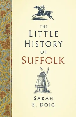 Productafbeelding van The Little History of Suffolk