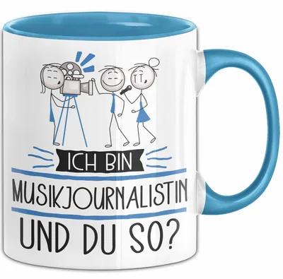 Produktbild von Musikjournalistin Tasse Geschenk Ich Bin Musikjournalistin Und Du So Geschenkidee Lustiger Spruch Becher (Blau)