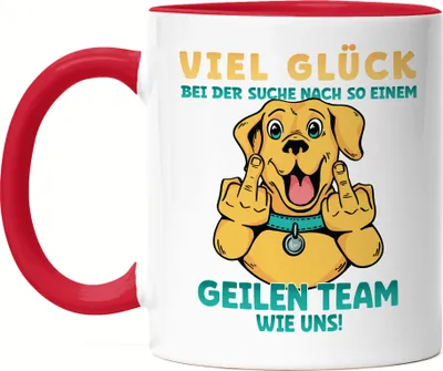 Produktbild von Viel Glück Bei Der Suche Nach So Einem Geilen Team Wie Uns Tasse Rot Kündigung Arbeitskollegen Job Mitarbeiter Chef