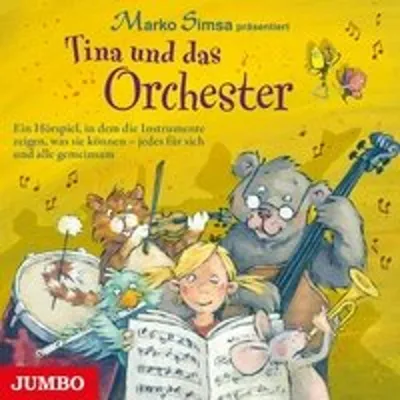 Produktbild von Tina Und Das Orchester.Ein Hörspiel,In Dem Die