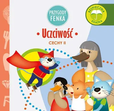Zdjęcie produktu dla Przygody Fenka. Uczciwość książka dla dzieci