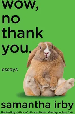 Image de Wow, No Thank You.