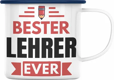 Produktbild von Trendation - Bester Lehrer Ever Emaille Tasse Geschenk Abschied Abschiedsheschenk Lehrer Abi Abitur Spruch (Blau)