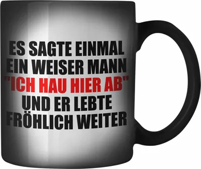 Produktbild von Trendation - Jobwechsel Farbwechsel Zauber-Tasse Geschenk Kollege Lustig Abschiedsgeschenk Sprüche - Ich Hau Hier Ab (Schwarz)
