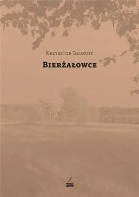 Zdjęcie produktu dla Bierżałowce - Krzysztof Gedroyć