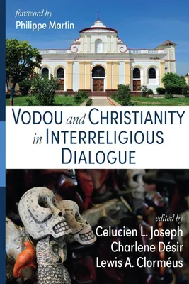 Produktbild von Vodou and Christianity in Interreligious Dialogue