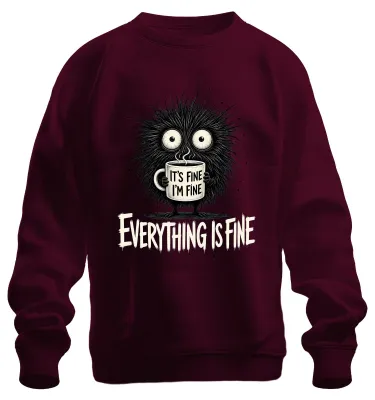 Immagine prodotto di Felpa con cappuccio, modello "It's Fine I'm Fine Everything Is Fine", con scritta sarcastica, colore bordeaux, taglia M