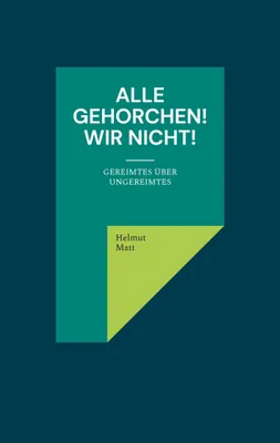 Produktbild von Alle gehorchen! Wir nicht!