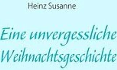 Immagine prodotto di Eine unvergessliche Weihnachtsgeschichte