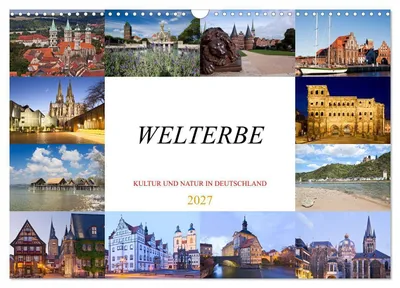 Produktbild von Welterbe - Kultur und Natur in Deutschland (Wandkalender 2027 DIN A3 quer), CALVENDO Monatskalender