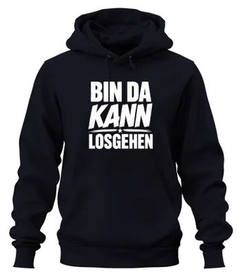 Produktbild von Bin da kann losgehen Lustig Spruch Statement Sarkasmus Hoodie Kapuzenpullover, Navy, M