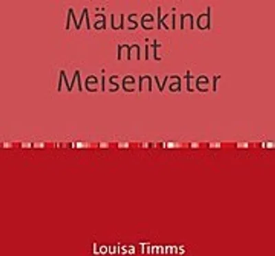 Produktbild von Mäusekind mit Meisenvater