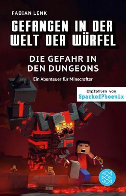 Produktbild von Gefangen in der Welt der Würfel. Die Gefahr in den Dungeons. Ein Abenteuer für Minecrafter
