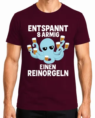 Produktbild von Entspannt 8 armig einen reinorgeln Oktopus Bier Geschenk Lustig Herren T-Shirt, Burgundy, M