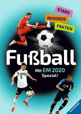 Produktbild von Iland-Olschewski, B: Fußball - Stars, Rekorde, Fakten