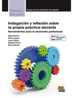 Obrázok produktu pre Indagación y reflexión sobre la propia práctica docente