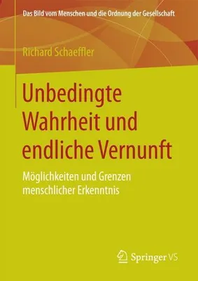 Immagine prodotto di Unbedingte Wahrheit und endliche Vernunft