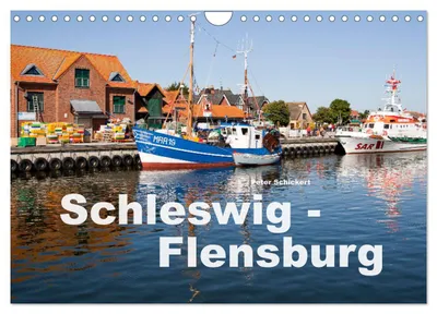 Produktbild von Schleswig-Flensburg (Wandkalender 2027 DIN A4 quer), CALVENDO Monatskalender