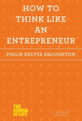 Produktbild von How to Think Like an Entrepreneur