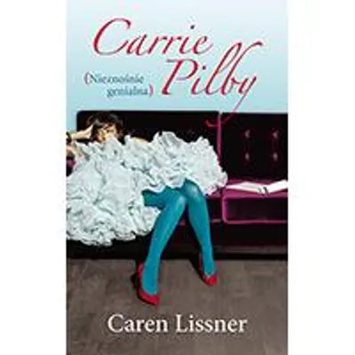 Immagine prodotto di Carrie Pilby Nieznosnie genialna