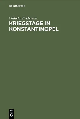Produktbild von Kriegstage in Konstantinopel