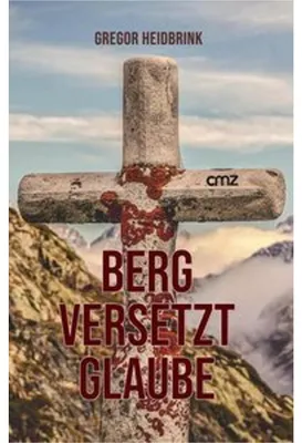 Zdjęcie produktu dla Berg versetzt Glaube
