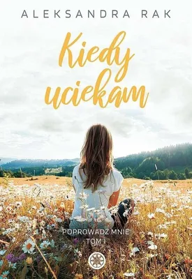 Image de Książka Kiedy uciekam powieść obyczajowa Inanna 182 strony