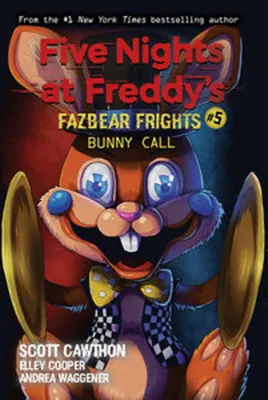 Produktbild von Five Nights at Freddy's: Fazbear Frights 05. Bunny Call
