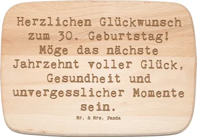Produktbild von Mr. & Mrs. Panda Holzbrett Spruch 30. Geburtstag Feier - Transparent - Geschenk, Schneidebrett, Glückwunsch, Gesundheit, brotzeitbrettchen, Küchenbrett, Happy Birthday