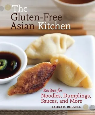 Immagine prodotto di The Gluten-Free Asian Kitchen: Recipes for Noodles, Dumplings, Sauces, and More