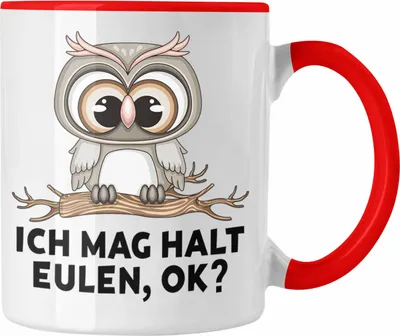 Produktbild von Trendation - Eulen Fans Tasse Geschenk Eulenliebhaber Geschenkidee Ich Mag Halt Eulen Ok (Rot)