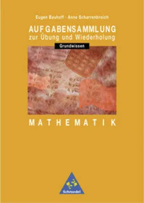 Produktbild von Aufgabensammlung Grundwissen Mathematik. 7.-10. Schuljahr. Euro-Ausgabe