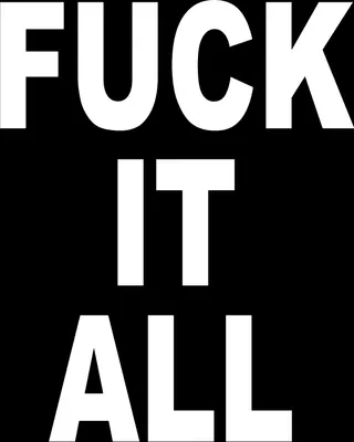 Produktbild von Fuck it all - Aufnäher