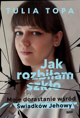 Obrázek produktu pro Jak jsem rozbil sklo. Mé dospívání mezi svědky Jehovovými