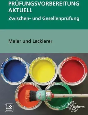 Zdjęcie produktu dla Prüfungsvorbereitung aktuell Maler und Lackierer